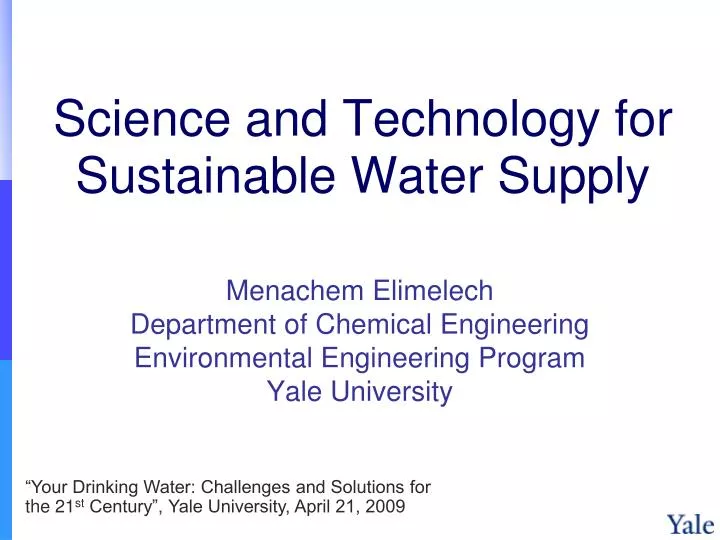 science and technology for sustainable water supply