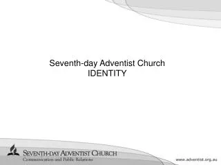 Seventh-day Adventist Church IDENTITY