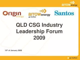 QLD CSG Industry Leadership Forum 2009