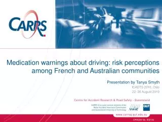 Medication warnings about driving: risk perceptions among French and Australian communities