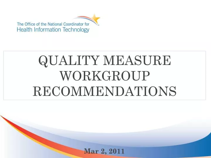 quality measures workgroup recommendations