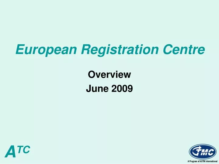 european registration centre