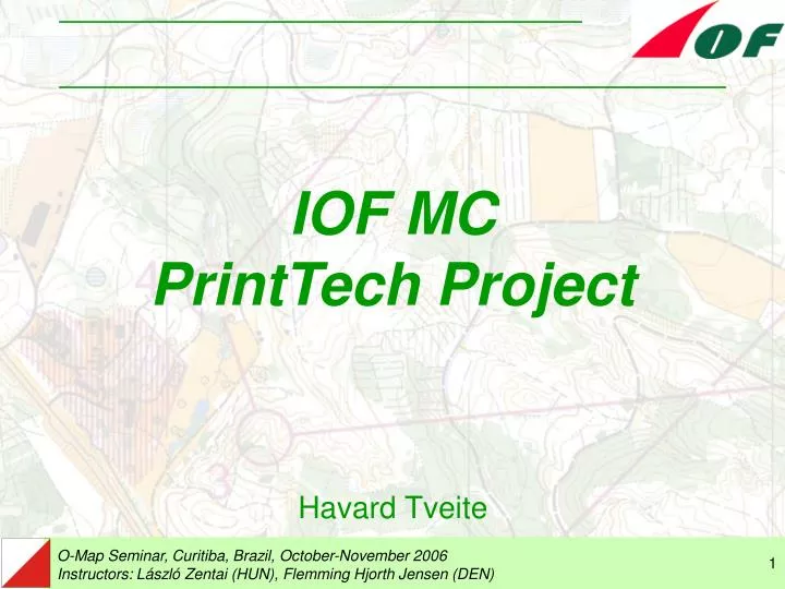 iof mc printtech project