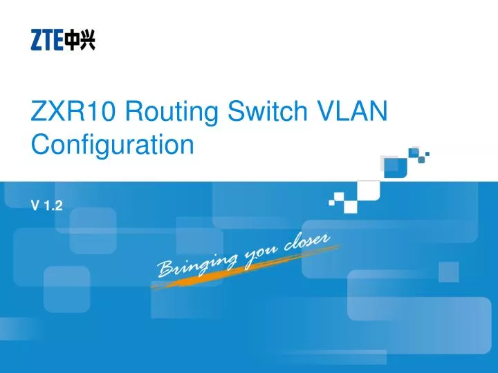zxr10 routing switch vlan configuration