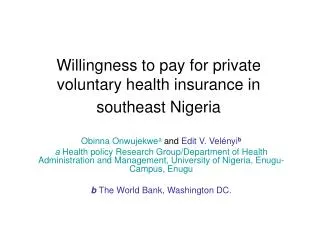 Willingness to pay for private voluntary health insurance in southeast Nigeria