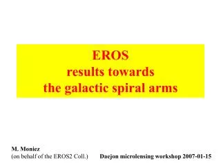 EROS results towards the galactic spiral arms