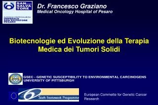 Biotecnologie ed Evoluzione della Terapia Medica dei Tumori Solidi