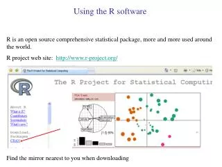 Using the R software