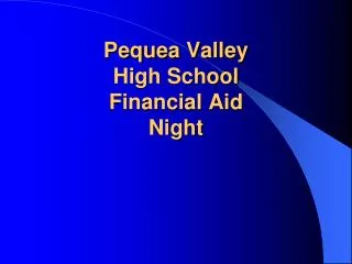 Pequea Valley High School Financial Aid Night