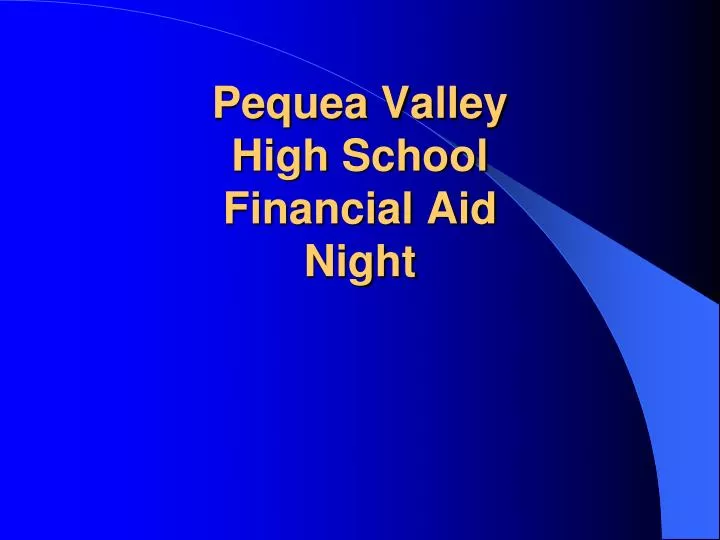 pequea valley high school financial aid night