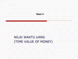 PPT - NILAI WAKTU UANG (TIME VALUE OF MONEY) PowerPoint Presentation ...