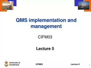 QMS implementation and management