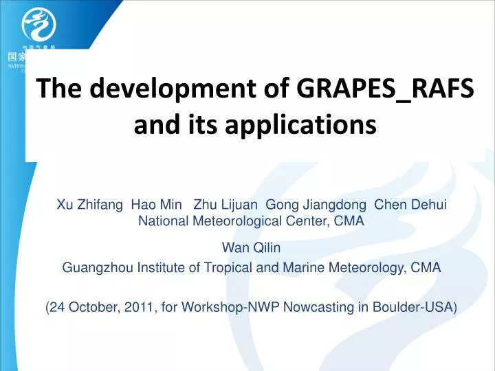 the development of grapes rafs and its applications