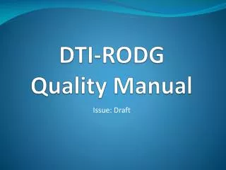 DTI-RODG Quality Manual