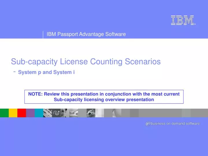 sub capacity license counting scenarios system p and system i