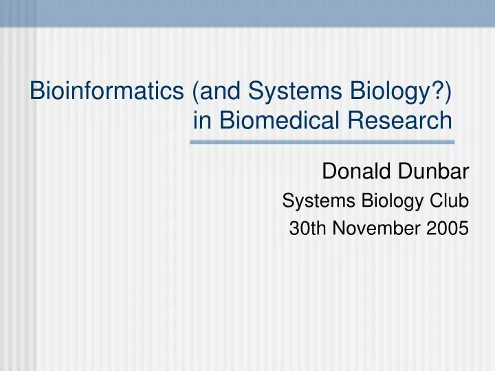 bioinformatics and systems biology in biomedical research