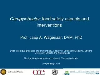 Campylobacter : food safety aspects and interventions