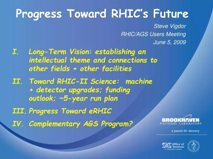 progress toward rhic s future