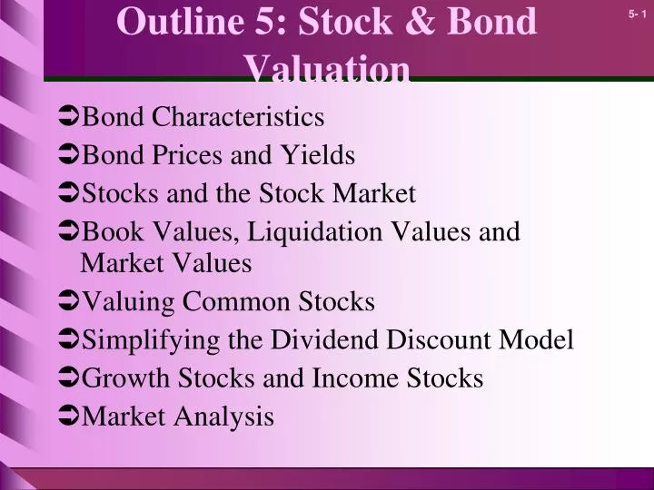 outline 5 stock bond valuation