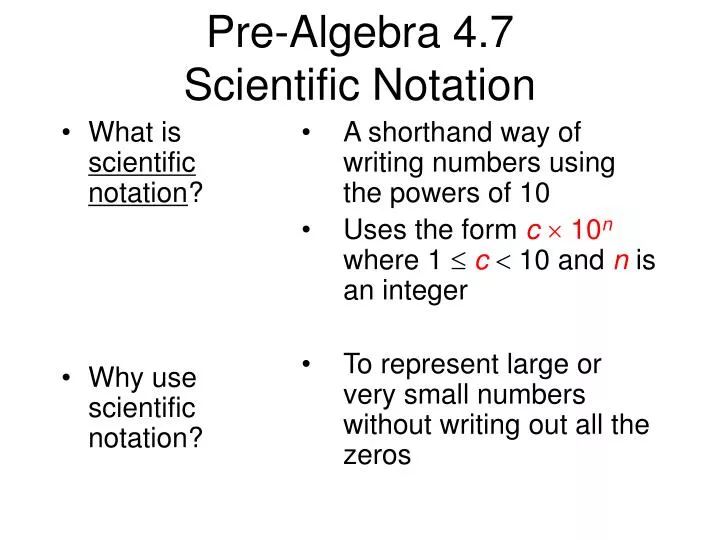 pre algebra 4 7 scientific notation