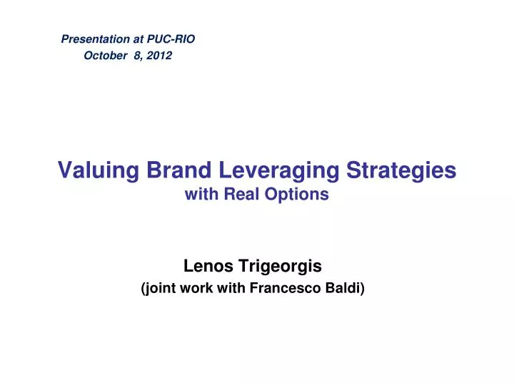 valuing brand leveraging strategies with real options