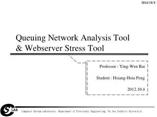 Queuing Network Analysis Tool &amp; Webserver Stress Tool