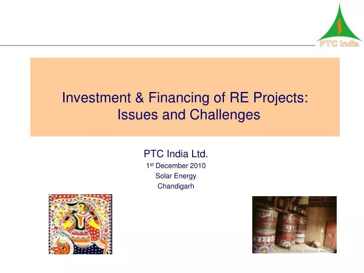 investment financing of re projects issues and challenges