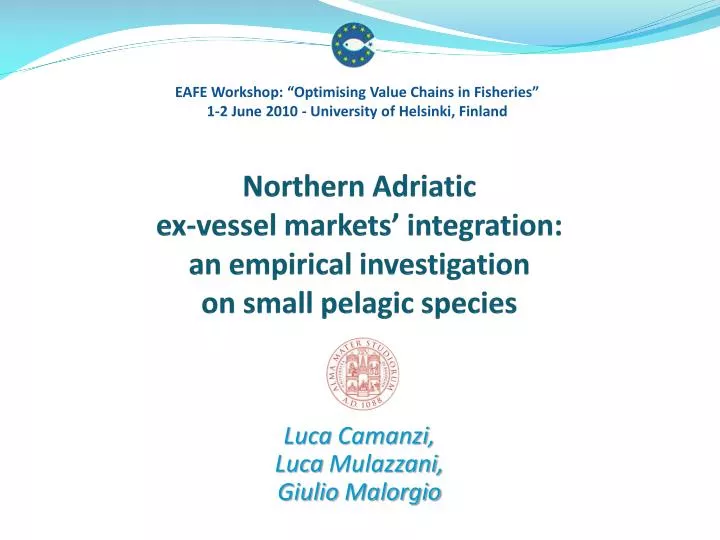 northern adriatic ex vessel markets integration an empirical investigation on small pelagic species