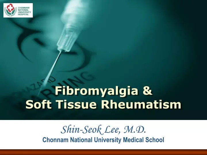 fibromyalgia soft tissue rheumatism