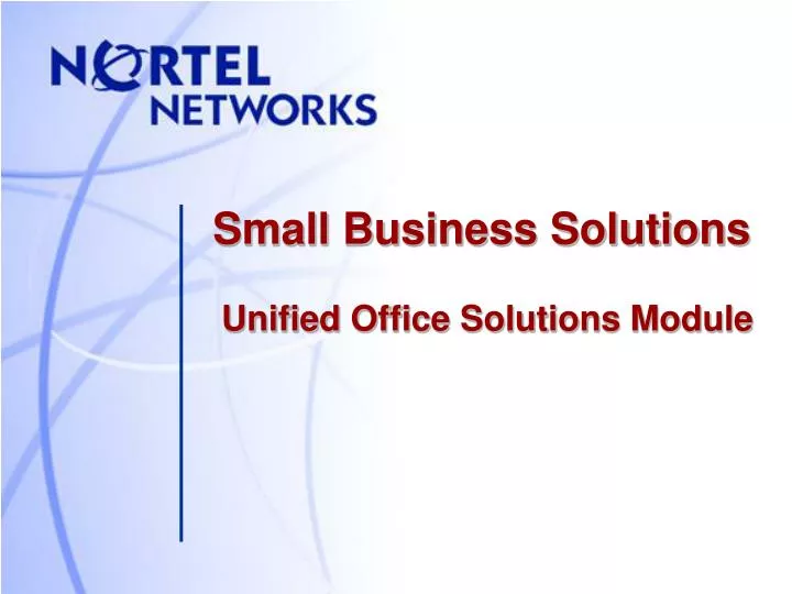 small business solutions unified office solutions module