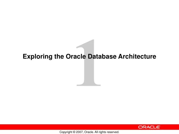 exploring the oracle database architecture
