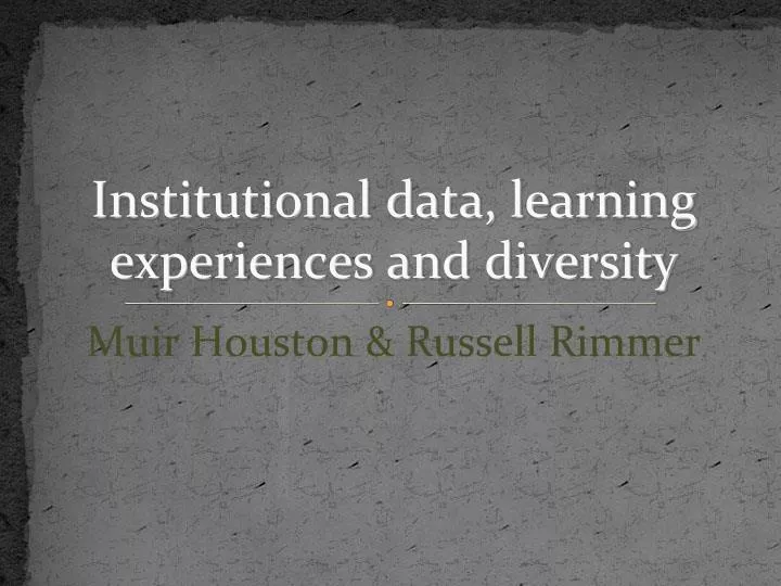institutional data learning experiences and diversity