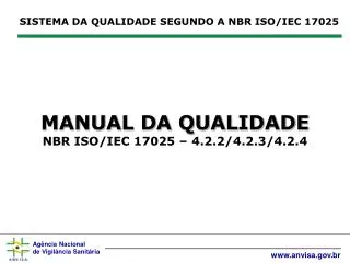 manual da qualidade nbr iso iec 17025 4 2 2 4 2 3 4 2 4