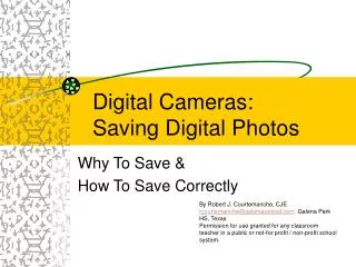 Digital Cameras: Saving Digital Photos