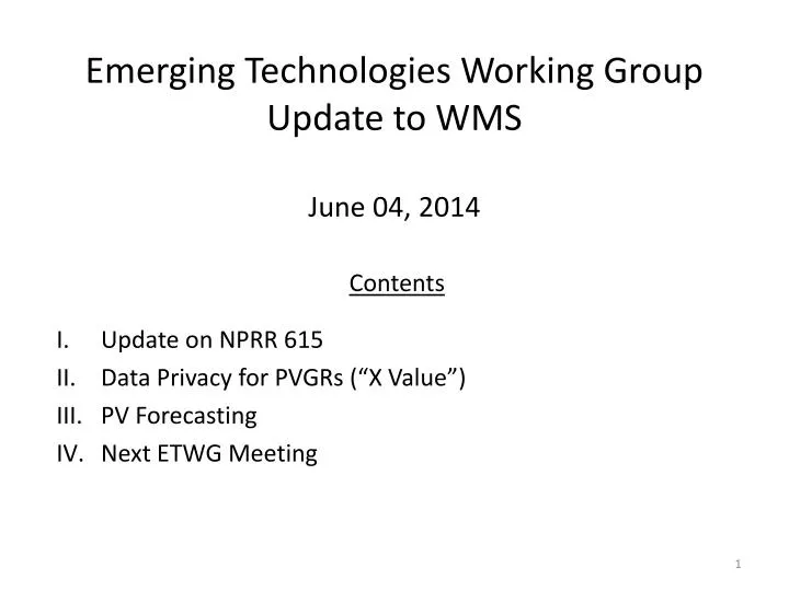 emerging technologies working group update to wms