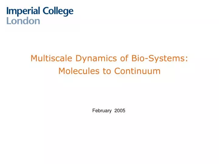 multiscale dynamics of bio systems molecules to continuum