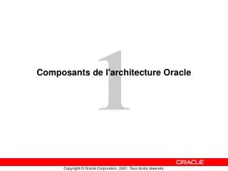 composants de l architecture oracle