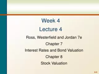 Week 4 Lecture 4
