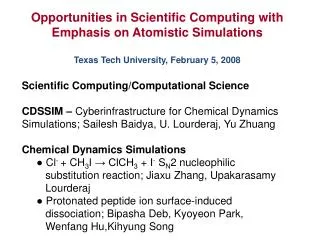 Opportunities in Scientific Computing with Emphasis on Atomistic Simulations