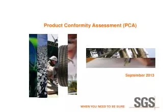 Product Conformity Assessment (PCA)