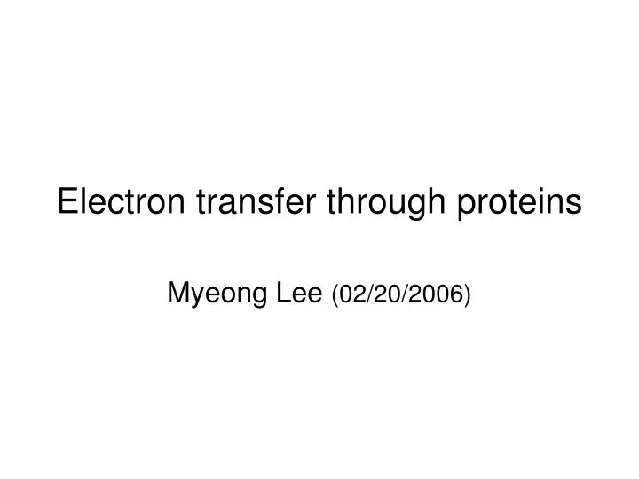 electron transfer through proteins