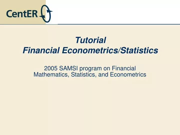 tutorial financial econometrics statistics