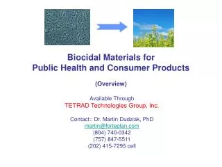 Biocidal Materials for Public Health and Consumer Products (Overview)