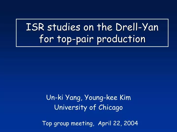 isr studies on the drell yan for top pair production