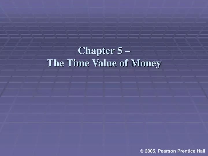 chapter 5 the time value of money