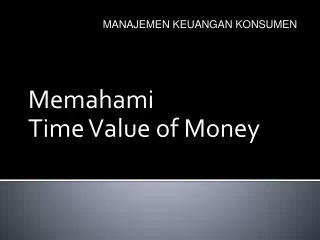memahami time value of money