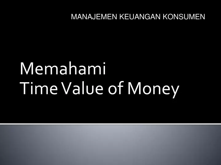 memahami time value of money