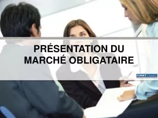 pr sentation du march obligataire