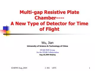 Multi-gap Resistive Plate Chamber---- A New Type of Detector for Time of Flight