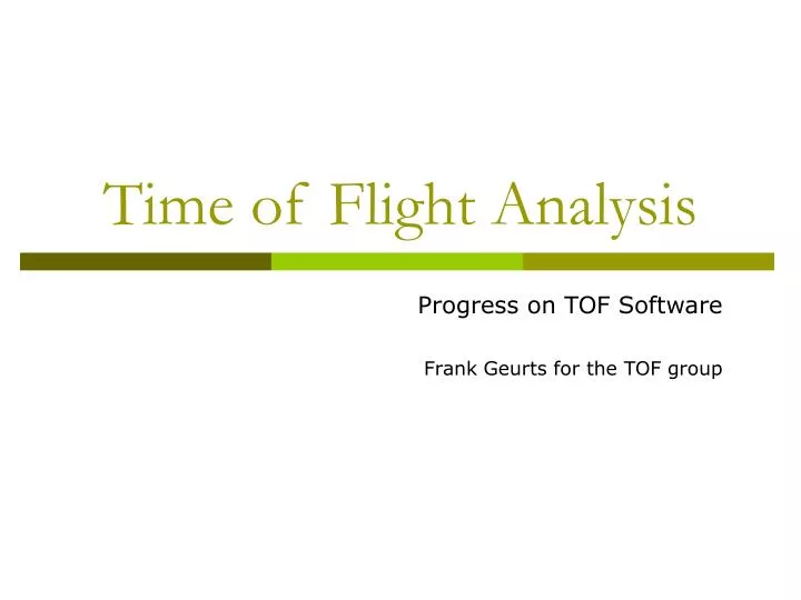 time of flight analysis